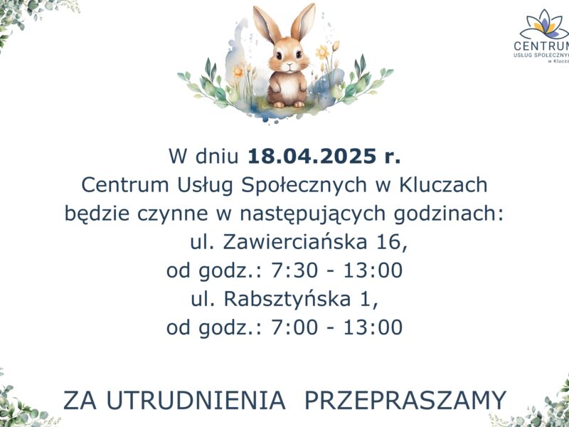 informacja o zmianie godzin otwarcia w piątek 18.04