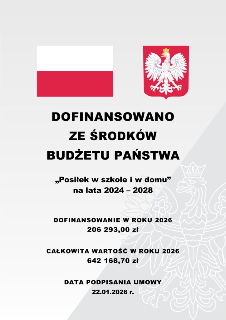 Plakat informujący o dofinansowaniu ze środków budżetu państwa