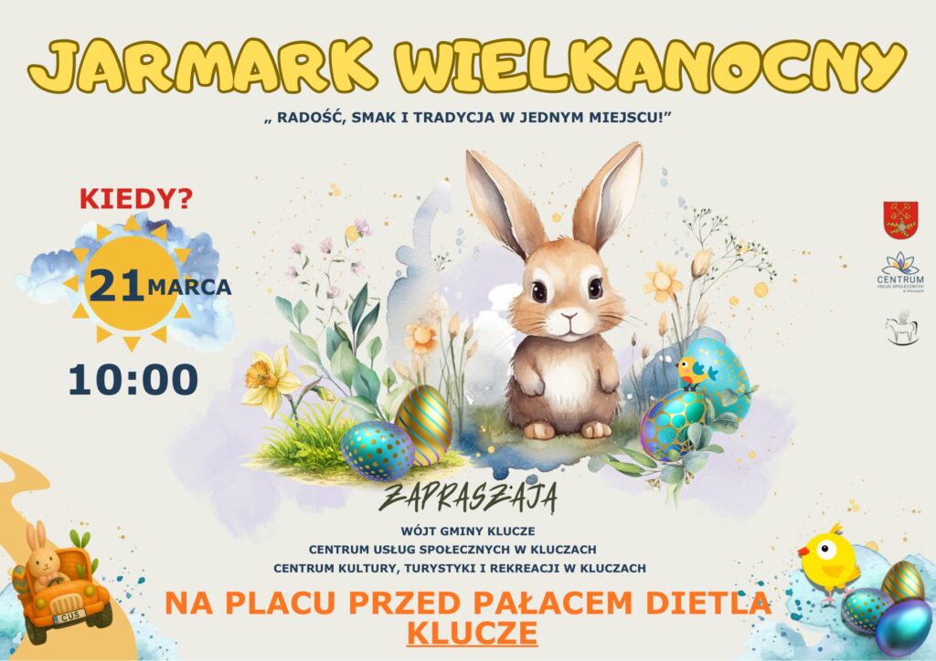 Plakat informujący o jarmarku wielkanocnym, który odbędzie się 21 marca o godzinie 10:00 na placu przed Pałacem Dietla.